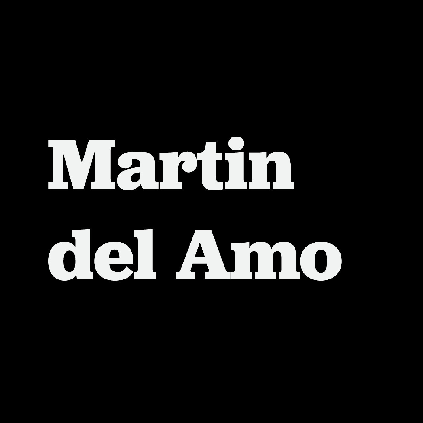 Interview with Martin del Amo, Part 1