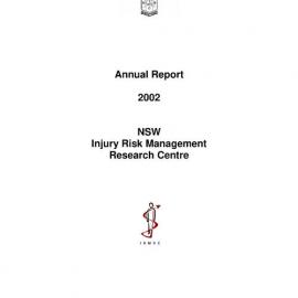 2002 NSW Injury Risk Management Research Centre Annual Report