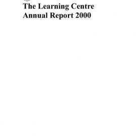 2000 Learning Centre Annual Report