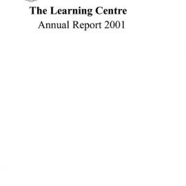 2001 Learning Centre Annual Report