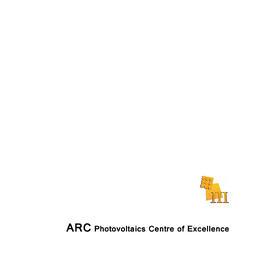 2011 ARC Photovoltaics Centre of Excellence Annual Report