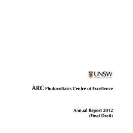 2012 ARC Photovoltaics Centre of Excellence Annual Report